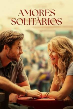 Filme Amores Solitários 2024