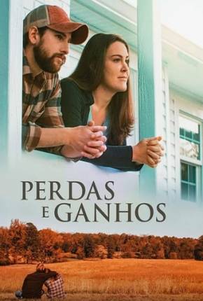 Filme Perdas e Ganhos 2024