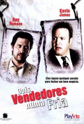 Filme Dois Vendedores Numa Fria / Grilled 2006