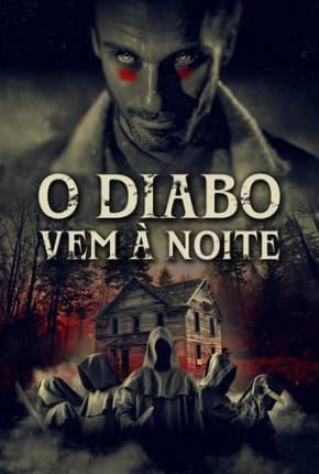 Filme O Diabo Vem à Noite 2023