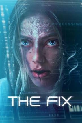 Filme The Fix - Legendado 2024