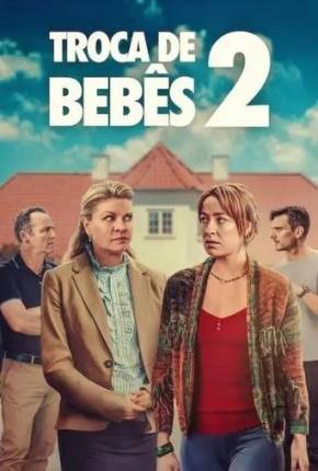 Filme Troca de Bebês 2 2024