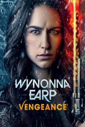 Filme Wynonna Earp - Vengeance - Legendado e Dublado 2024