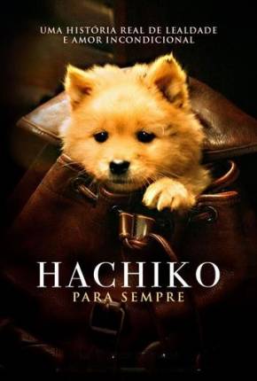 Filme Hachiko - Para Sempre 2023