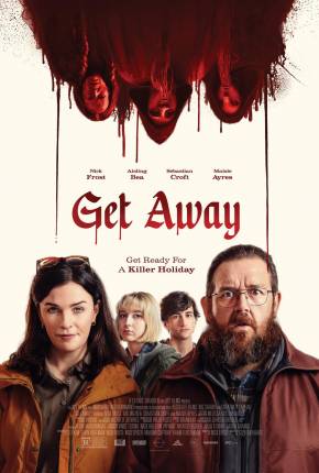 Filme Get Away - CAM - Legendado e Dublado 2025