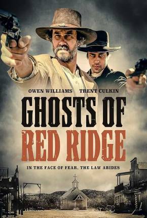 Filme Ghosts of Red Ridge - Legendado e Dublado 2024