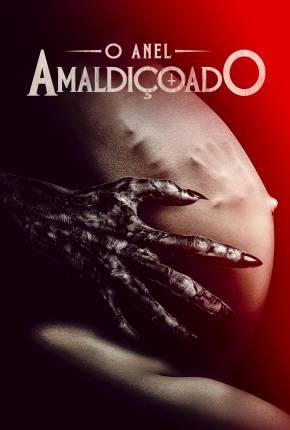 Filme O Anel Amaldiçoado 2023