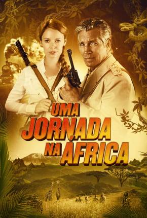 Filme Uma Jornada na África 2022