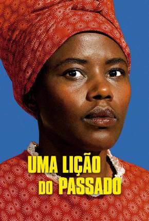 Filme Uma Lição do Passado 2023